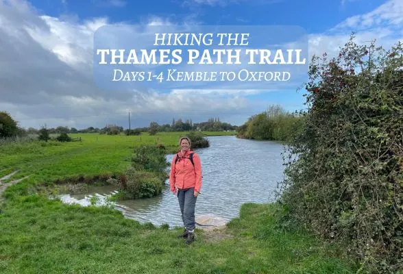 Thames Path National Trail Days 1-4 Kemble to Oxford &copy; Heatheronhertravels.com